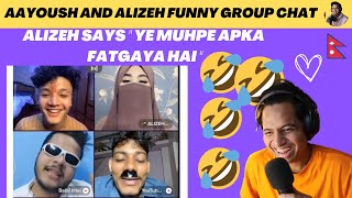 AAYOUSH SAYS TO ALIZEH &quot; YOU ARE NEPALI NAARI &quot; 😂😂 | BABLI BHAI AND NEPALI CHAPLIN😂| Reaction Video