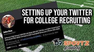 How to Set Up Your Twitter for College Coaches | Football Recruitment Process | DR Sportz Academy