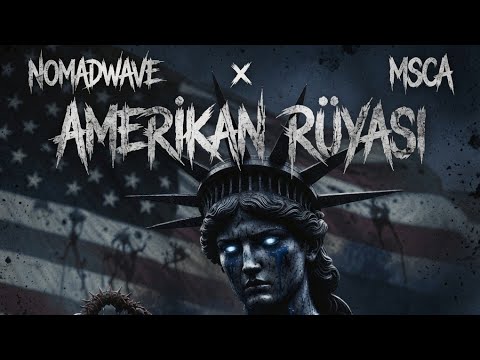 Amerikan Rüyası — NOMADWAVE x MSCA 