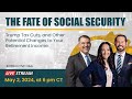 The fate of social security trump tax cuts and other potential changes to your retirement income