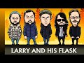 Larry And HIs Flask - Ebb and Flow