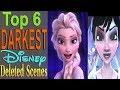 Top 6 Darkest Disney Deleted Scenes