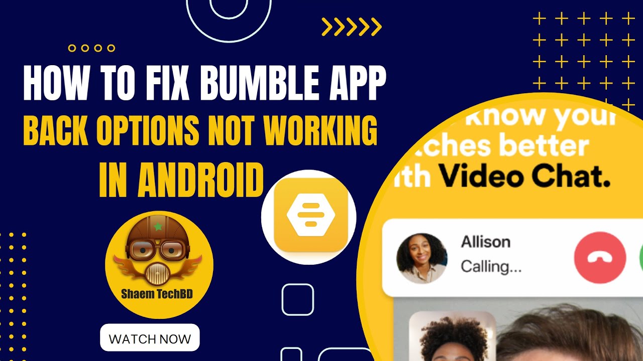 How to Fix Bumble App Back Options Not Working In Android