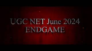 UGC NET June 2024 का Endgame | UGC NET June 2024 का महायुद्ध | UGC NET 2024 का सबसे बड़ा Marathon
