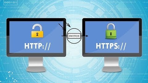 Hướng dẫn kích hoạt bảo mật SSL - HTTPS cho website WordPress | Chuyển HTTP sang HTTPS