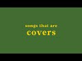 songs you might not know are covers