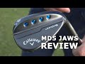 NEW Callaway MD5 JAWS tested - Do they bite like a shark?