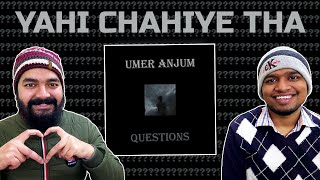 Umer Anjum - Questions | Superdupersultan | LEGIT REACT | REACTION VIDEO.