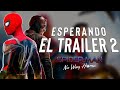 REACCIONANDO AL TRAILER 2 DE SPIDER-MAN NO WAY HOME - ANÁLISIS y Debate