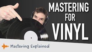Mastering for vinyl – 3 tips and some theory!