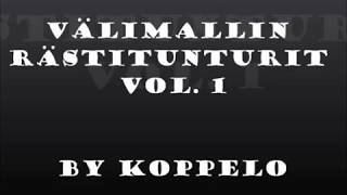 Välimallin rästitunturit vol. 1 - with Koppelo (Jierstivaara & Outtakka)
