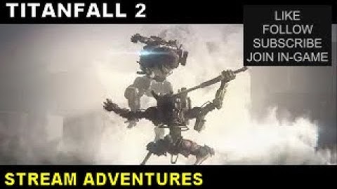 Titanfall 2 Campaign - Part 4: Effect and Cause | Time Travel, Boss Fights & Epic Battles!