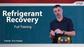 Refrigerant Recovery Full Training