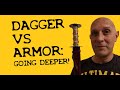 Rondel Dagger vs Armor: Going Deeper with Arms & Armor Inc