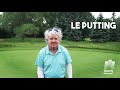 Lastuce sportive  le putting avec daniel talbot