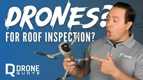 Get a Drone to Inspect Your Roof