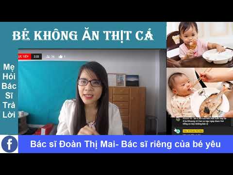 Video: Trẻ Không Chịu ăn. Bạn Có Nên ép Anh ấy ăn Không?