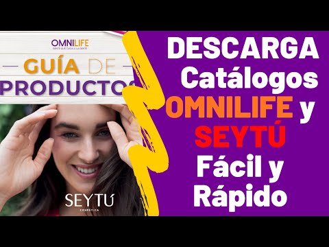 CATALOGOS OMNILIFE Y SEYTU en PDF (Tutorial para Versión en Computadora y Teléfono)??