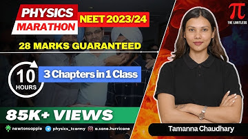 SECURE 28 MARKS IN NEET WITH 1 CLASS | Physics Marathon for NEET 2023 & 2024 by @TamannaChaudhary
