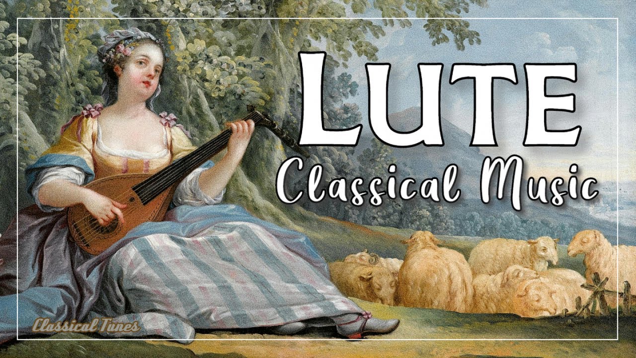 Musique classique de luth  Musique instrumentale baroque de la Renaissance