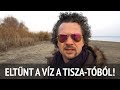 Tisza-tavi ŐSZI kalandok - ŐSZBŐL-TÉLBE