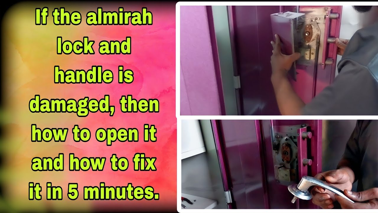 If the almirah lock and handle is damaged, then how to open it and how