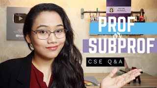 Prof or Subprof? - Anong kukunin ko? | CSE Q&A