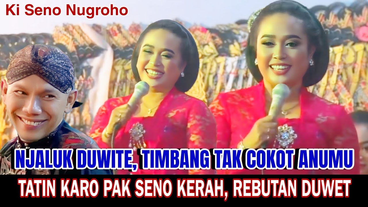 Wayang Ki Seno Nugroho | Tatin Rebutan Duwet Karo Pak Seno, ra di wek.i cokot anune, Jan Gayeng.