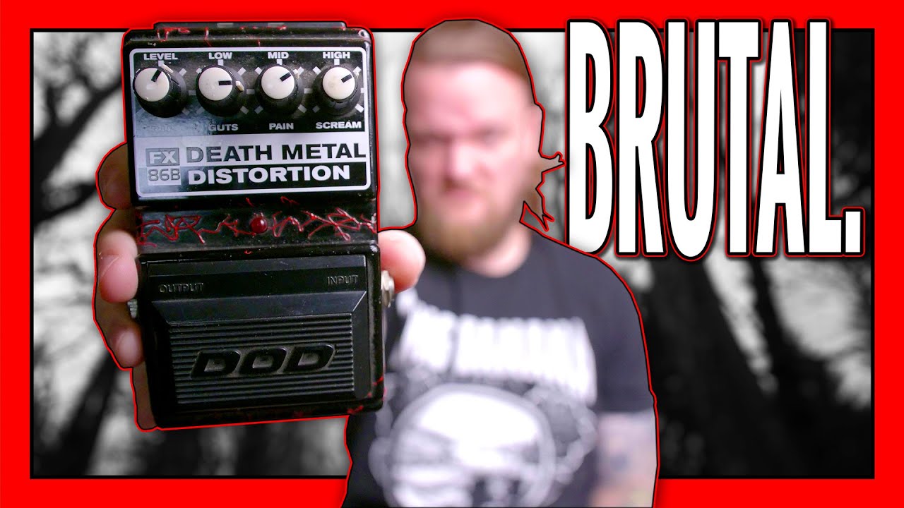 Does This Pedal Live Up To Its Name? | DOD FX86B Death Metal ...