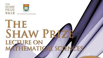 The Shaw Prize Lecture in Mathematical Sciences 2009 - by Professor Clifford H Taubes