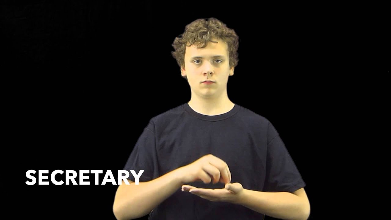 Sign Language Secretary