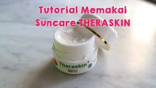 CARA Memakai SUNCARE THERASKIN BAIK DAN BENAR (Bahasa Jawa) #theraskin