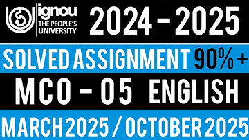MCO 05 SOLVED ASSIGNMENT 2025 IN ENGLISH | MCO 05 SOLVED ASSIGNMENT 2024-2025 | MCO 05