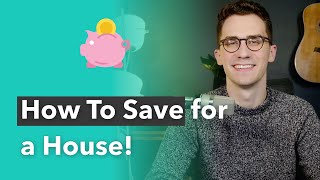 How To Quickly Save For A House While Renting