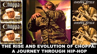 Choppa Style The Rise and Evolution: A Journey Through Hip-Hop