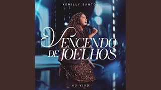 Vencendo de Joelhos Ao Vivo