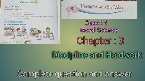 Complete question and answer| Chapter 3 Discipline and Hardwork| Class 4 | Moral Science #learning