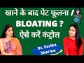 Get rid of stomach bloating           dt sarika sharma