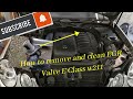 HOW TO DIY the removal and cleaning of EGR VALVE Mercedes E Class w211