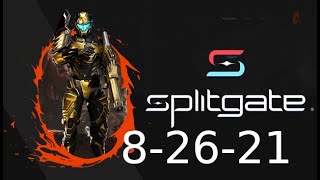 KingGeorge Splitgate Twitch Stream 8-26-21 #Sponsored
