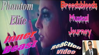 Phantom Elite - Inner Beast - Breedsbloods Musical Journey‬ ...