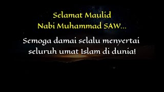 Ucapan Selamat Maulid Nabi Muhammad SAW - 12 Rabiul Awal