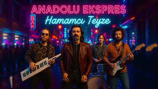 🔥Anadolu Ekspres - Hamamcı Teyze 🛁💃😂 (Cover)