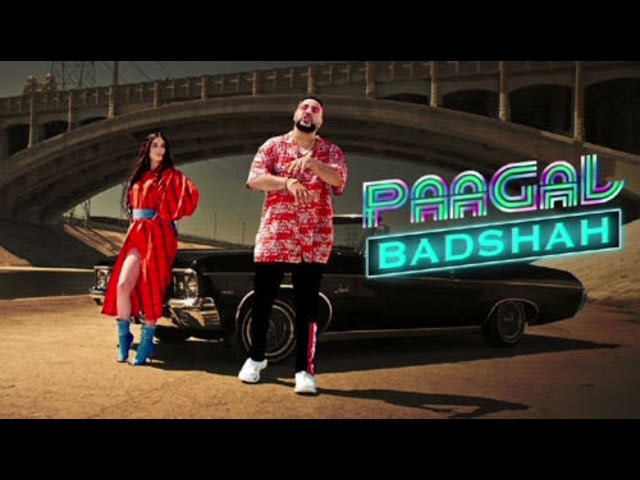 Badshah – Paagal ( Full Song ) class=