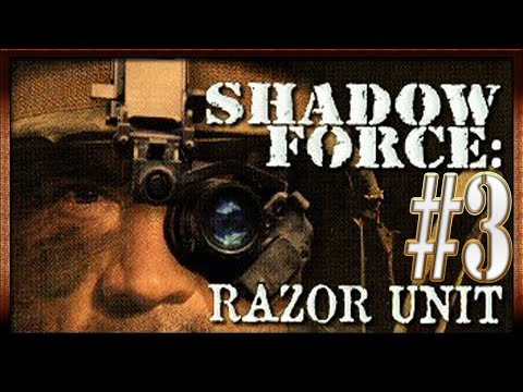 Shadow Force: Razor Unit :: PC :: Прохождение :: #3