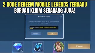 BURUAN! 2 KODE REDEEM ML TERBARU KODE REDEEM MOBILE LEGENDS HARI INI UPDATE OKTOBER 2025