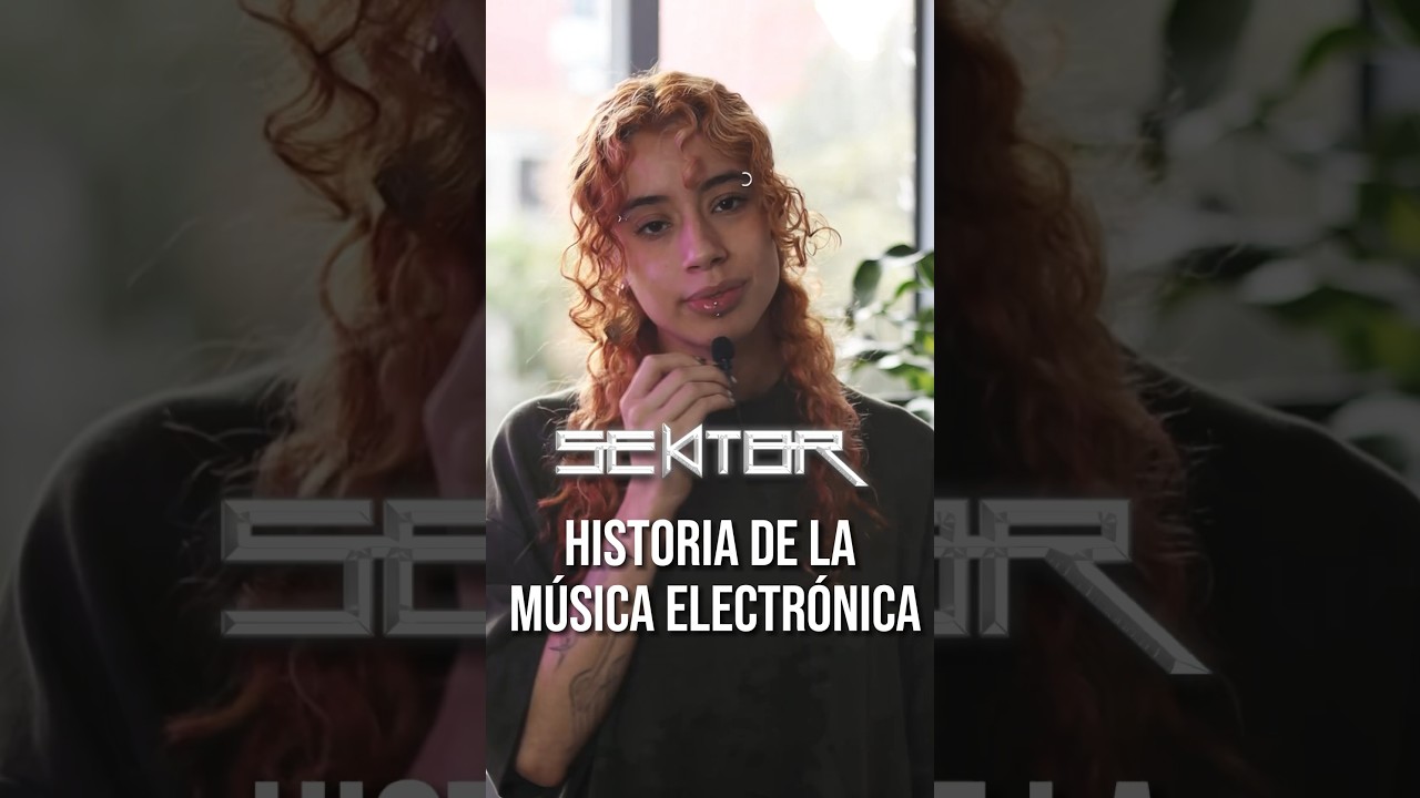 Sektor | Historia de la electrónica #SektorBogota #HistoriaElectronica #Techno #MusicaConcreta