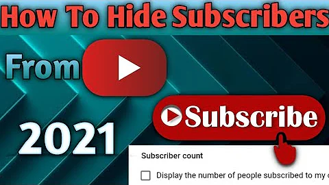 How To Hide Subscriber Count On Youtube 2021 | Hide Your Subscribers On Youtube