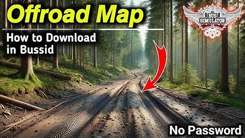 How To Download/Add Full Off Road Map Mod In Bus Simulator indonesia| Off Road Map Mod In Bussid |
