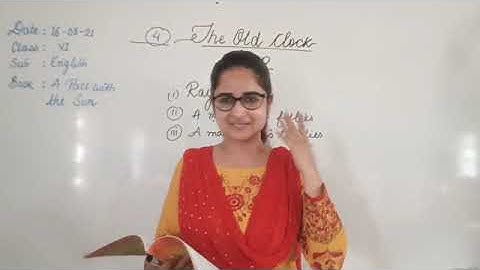 CLASS VI ENGLISH 16-08-2021 by Ms. SHWETA SHUKLA